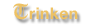 Trinken